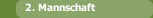 2. Mannschaft